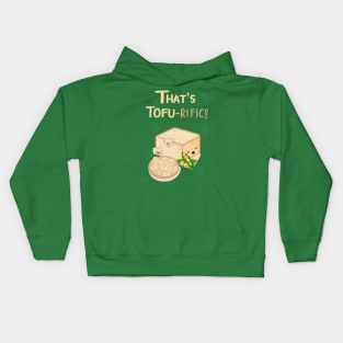 That's TOFU-rific! Kids Hoodie